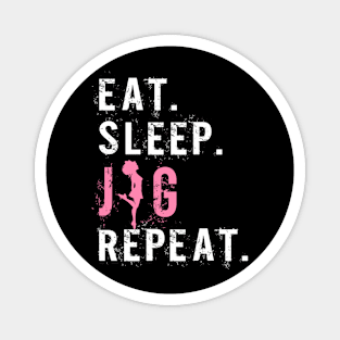 Funny Girls Irish Dance Gift - Eat Sleep Jig Repeat - Funny gift Magnet